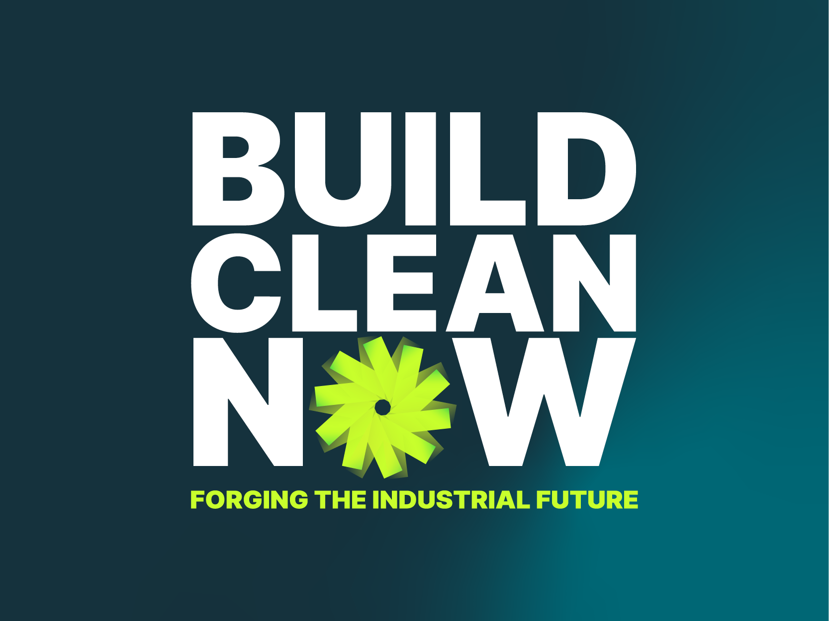 Build Clean Now: a global campaign to fast-track clean industry ...